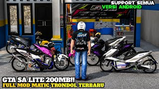 RELEASE‼️GTA SA LITE FULL MOD DRAG AUTOMATIC MIX VARIO AEROX ILLEGAL STREET RACING FIERCE SOUND L...