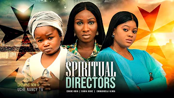 SPIRITUAL DIRECTORS - Ebube Obio and Sonia Uche 2022 Latest Nigerian Nollywood Comedy Movie