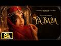 Ya Baba 8K Full Song | Nora Fatehi | Sanjoy | Shilpa Rao | Vayu | Bhushan Kumar