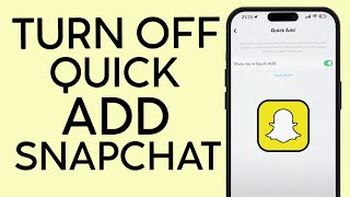 How to Turn Off Quick Add on Snapchat | People You May Know on Snapchat (2023) screenshot 4