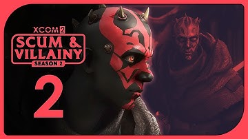 Vengeance Will Be Mine! | XCOM 2: Star Wars Scum & Villainy #xcom2 #starwars #ScumandVillainy