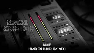 Dune - Hand In Hand (12'' Mix) [HQ]