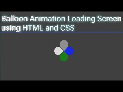 Balloon Animation Loading Screen Using HTML and CSS