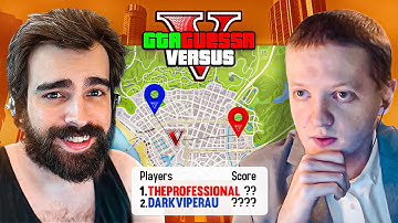 TheProfessional VS DarkViperAU In GTAGuessr - Who Knows Los Santos Better? - GTAGuessr Versus
