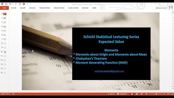 Expected Value Lecture 12.2  - Moments, Chebyshev