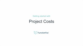 FunctionFox: Getting Started with Project Costs screenshot 4