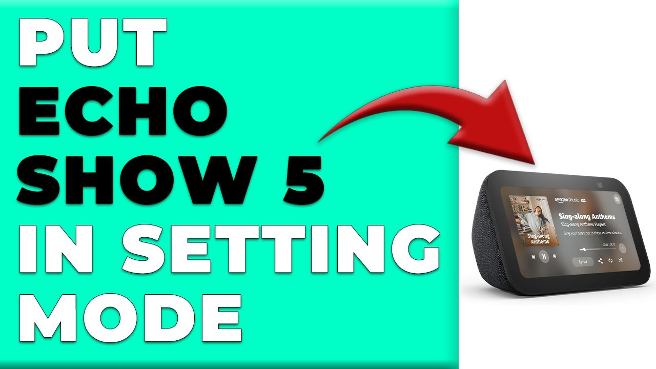 How To Put Echo Show 5 In Setting Mode (How To Access Echo Show 5 ...