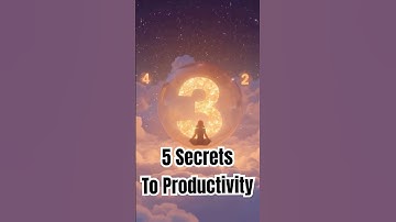 Secret to Productivity