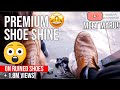 S2E112 Premium s. shine  on ruined shoes #mexico/lust premium en zap arruinados #mx #ASMR #shoeshine