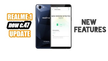 REALME 1 New C.47 update and features