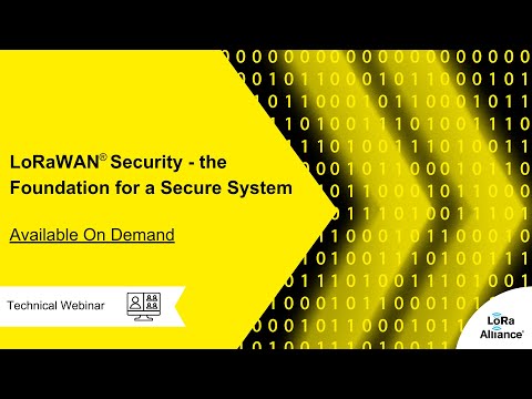 LoRaWAN® Security—the Foundation for a Secure System