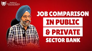 Job Comparison in Public and Private Sector Bank | IPB screenshot 3