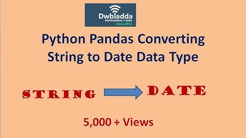 Python pandas converting string to date datatype