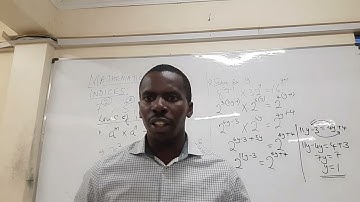 INDICES AND LOGARITHMS FORM 2 - INDICES PART 1- MR. WANDETO