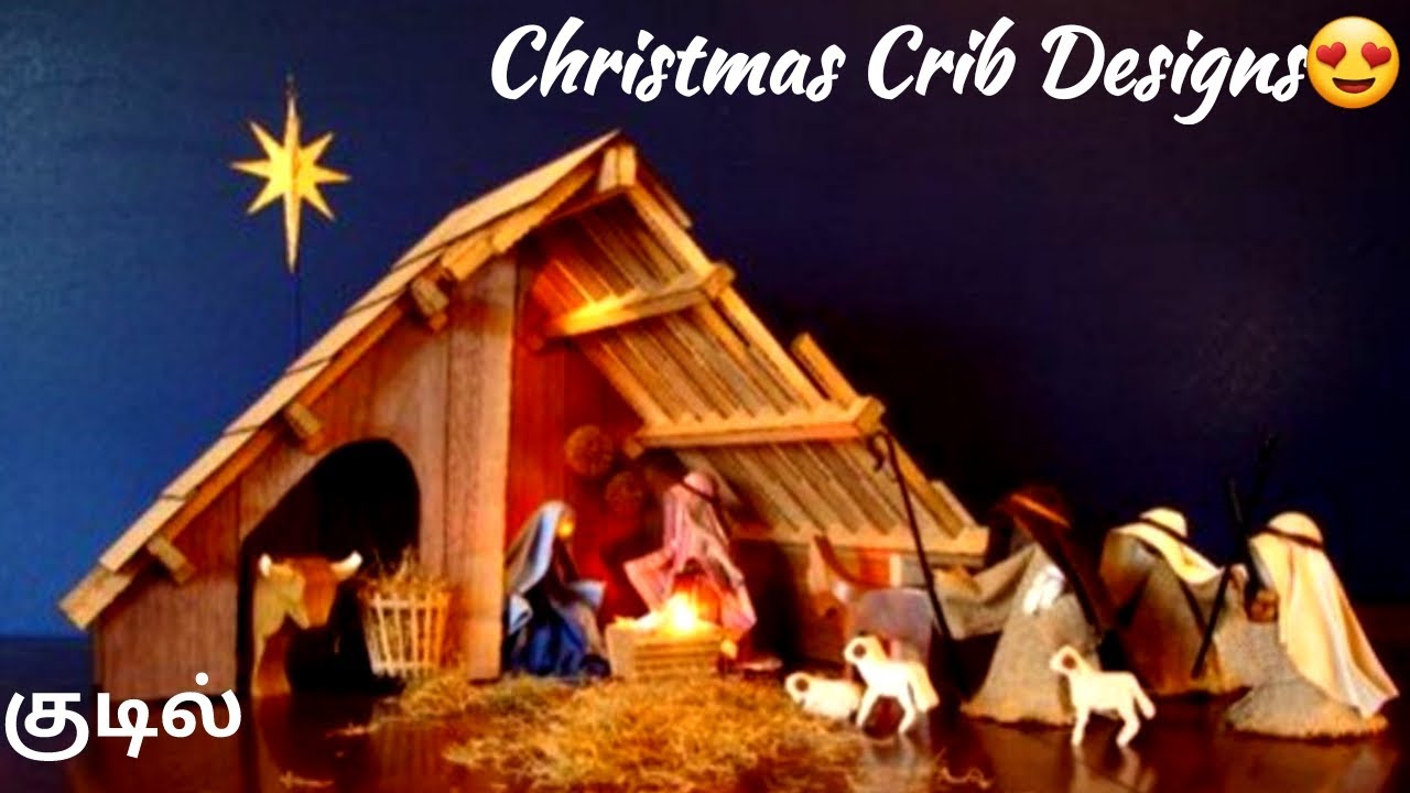 60+ Christmas Crib Design's 2020/How To Make Christmas crib / Kudil Models /How to make xmas