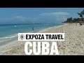 Cuba Vacation Travel Video Guide • Great Destinations