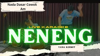 Engkang (Neneng) karaoke - Yana kermit nada  cowok Am Versi Regge bajidor