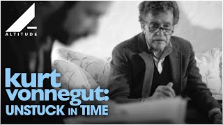 KURT VONNEGUT: Unstuck In Time (2022) | Official Trailer | Altitude Films