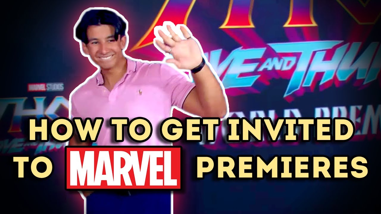 How To Get Invited To Marvel Premieres YouTube How To Get Invited To Marvel Premieres YouTube