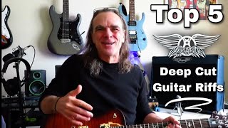 Aerosmith - Top 5 Deep Cut Guitar Riffs.