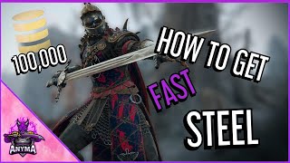 for honor steel farming 2019