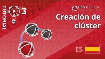 MPS Monitor 2.0 – 3. Creación de clúster