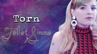 Torn (Live) - Juliet Simms lyrics