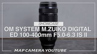 OM SYSTEM M.ZUIKO DIGITAL ED 100-400mm F5.0-6.3 IS II [Product