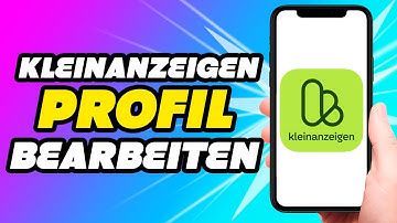 Ebay Kleinanzeigen Profil bearbeiten (Anleitung)