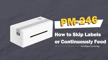 Phomemo PM246 Tutorial: (Mac) Skipping Labels or Continuously Feeding or Same Label Keeps Printing