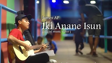 James AP - Iki Anane Isun (Official Music Video)
