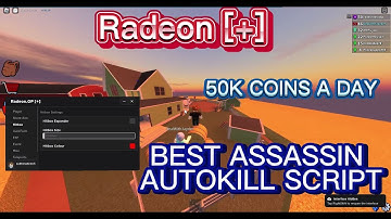 ROBLOX Assassin Teleport Autokill Radeon [+] Showcase (50K + Coins Per Day, Auto Collect Candy)
