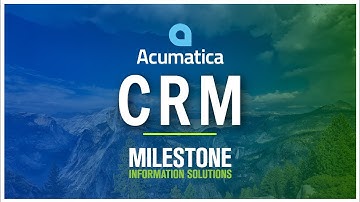 Acumatica Customer Relationship Management - CRM