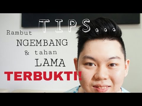 TIPS & CARA RAMBUT NGEMBANG + TAHAN LAMA - RAMBUT COWOK PRIA (INDONESIA)