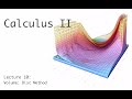 Volume: Disk Method - Calculus 2 - Lecture 10a (of 30)
