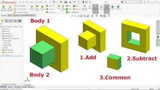 SolidWorks Combine feature Add, Subtract and Common