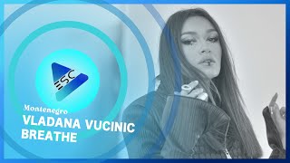 Vladana Vučinić - Breathe [EUROVISION 2022] Montenegro 🇲🇪