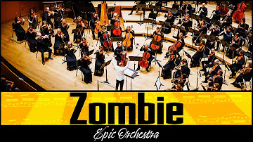 The Cranberries - Zombie | Epic Orchestra