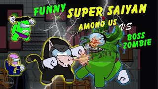 Among us funny moments - Super saiyan - Skibidi Toilet Among Avenger [Pumma]