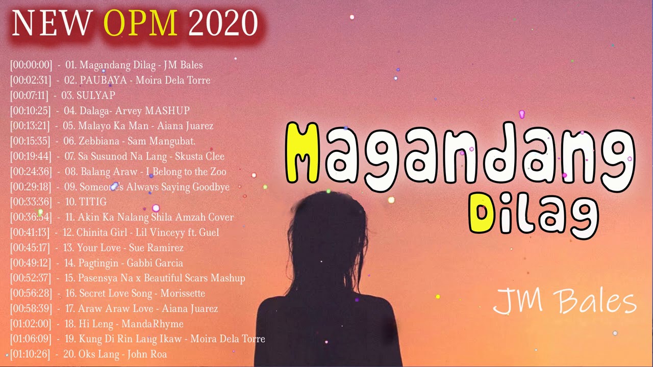 New OPM Love Songs 2020 - New Tagalog Songs 2020 Playlist - This Band, Juan Karlos, Moira Dela Torre