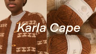 Karla Cape // Knitting Vlog Ep. 2