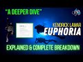 Kendrick lamar  euphoria explained  complete breakdown  a deeper dive