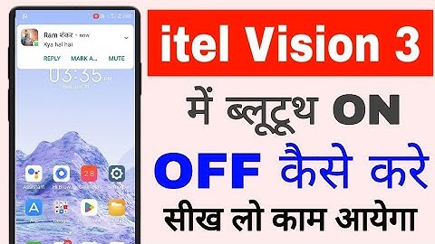 Itel vision 3 me bluetooth on off kaise hota Hai।itel vision 3 Bluetooth on off