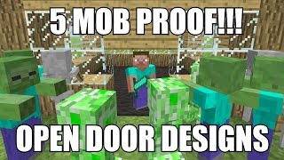 The 5 BEST MOB PROOF!! Open Door Designs