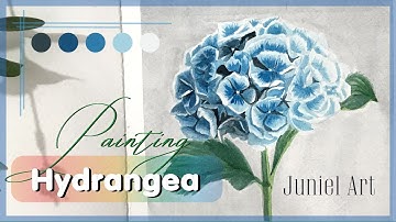Draw A Blue-Hydrangea Flower with Watercolor/ Vẽ hoa cẩm tú cầu/ Juniel Art