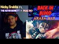 {NICKY TRAKKS ft. THE KEVIN BENNETT X MAC RO} AKAZA RAP | BACK IN BLOOD| REACTION