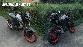 Selling my Modified Yamaha MT 15 | PS MotoTube