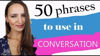 75. 50 COMMON RUSSIAN PHRASES TO USE IN CONVERSATION