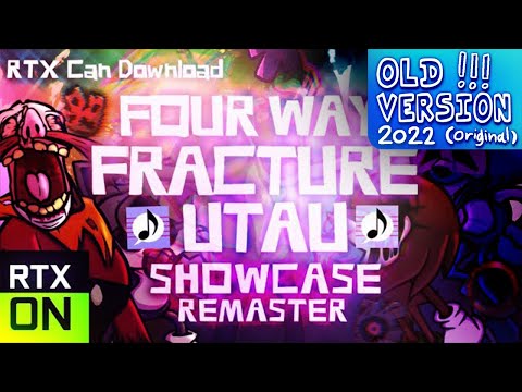 Four Way Fracture [ Remaster 2022 Version ] - FNF ( UTAU Cover )