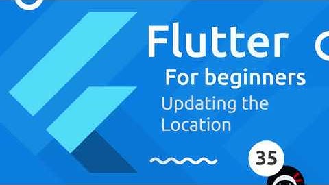 Flutter Tutorial for Beginners #35 - Updating the Time